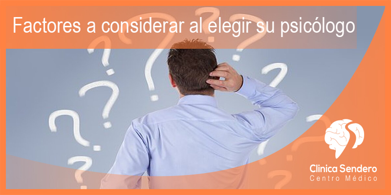 Factores a considerar al elegir su psicólogo